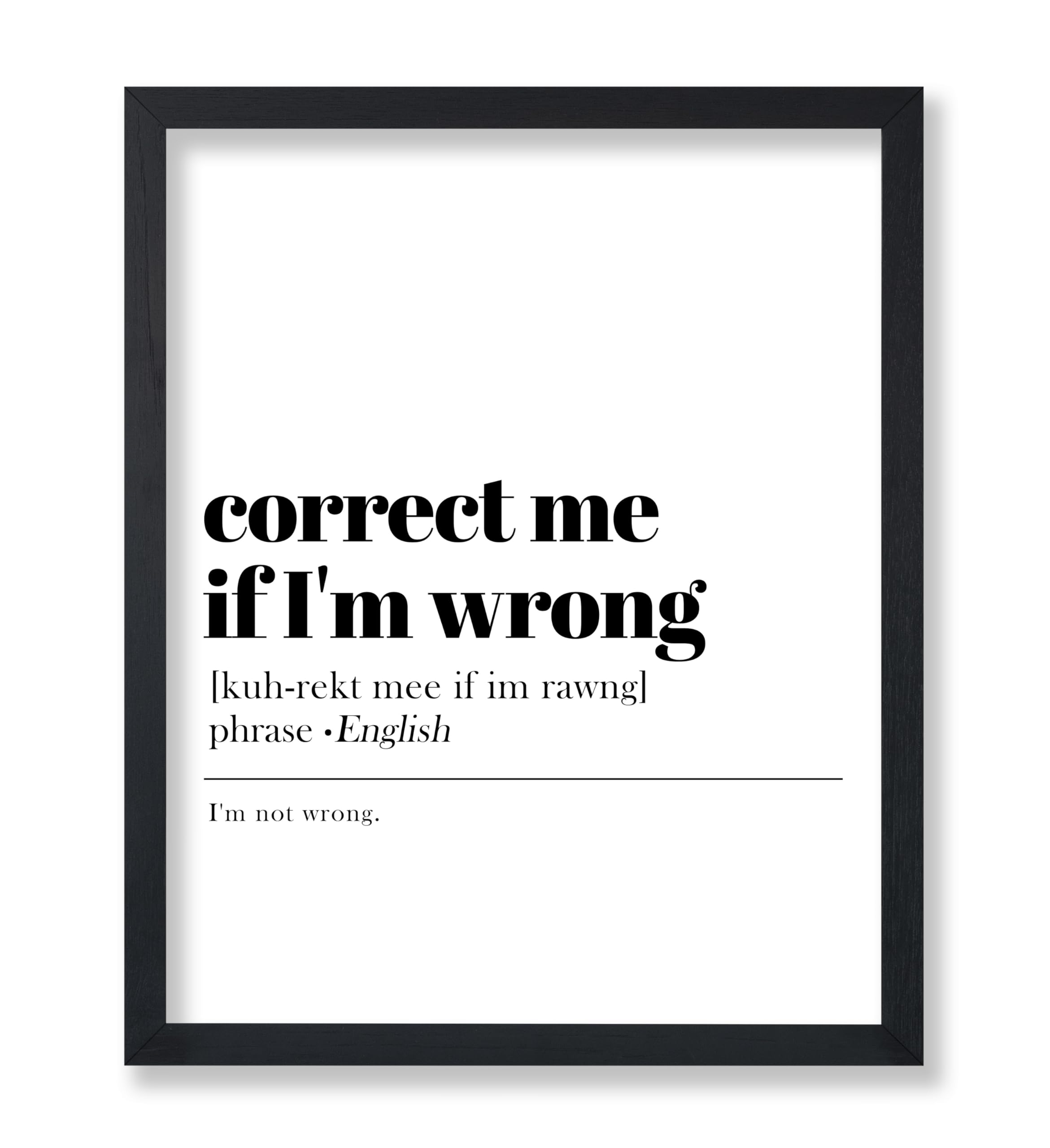 Poster Master Typography Poster - Retro Dictionary Print - Correct Me If Im Wrong Definition, Book Page, Funny - Gift for Colle