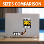 Maianey (3 Pcs) If I Die At Work Please Place My Ppe On Me Sticker Funny Electrician Stickers Electrical Engineer Electrician Jo