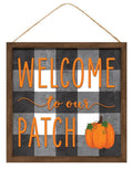 Welcome to our Patch Sign - 10' x 10', Wooden Sign, Buffalo Plaid, Pumpkin, Halloween Front Door, Fall Decor, Wreath, Home, Ga