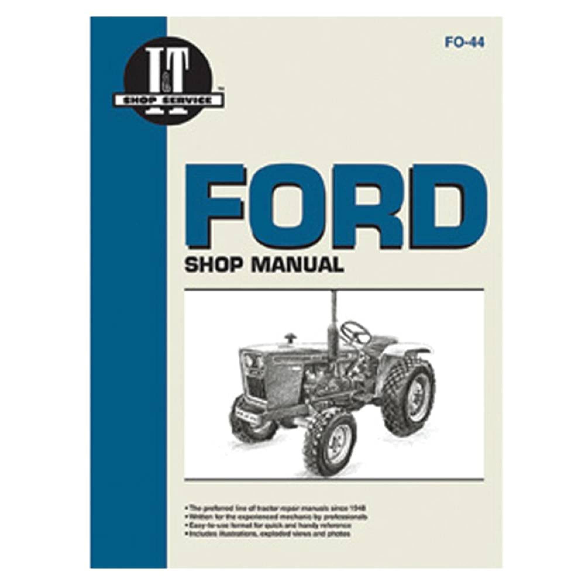 Complete Tractor 1115-2232 Service Manual Compatible With/Replacement For Ford Holland Tractor Fo-44 1100,1110,1200,1210,1300,13