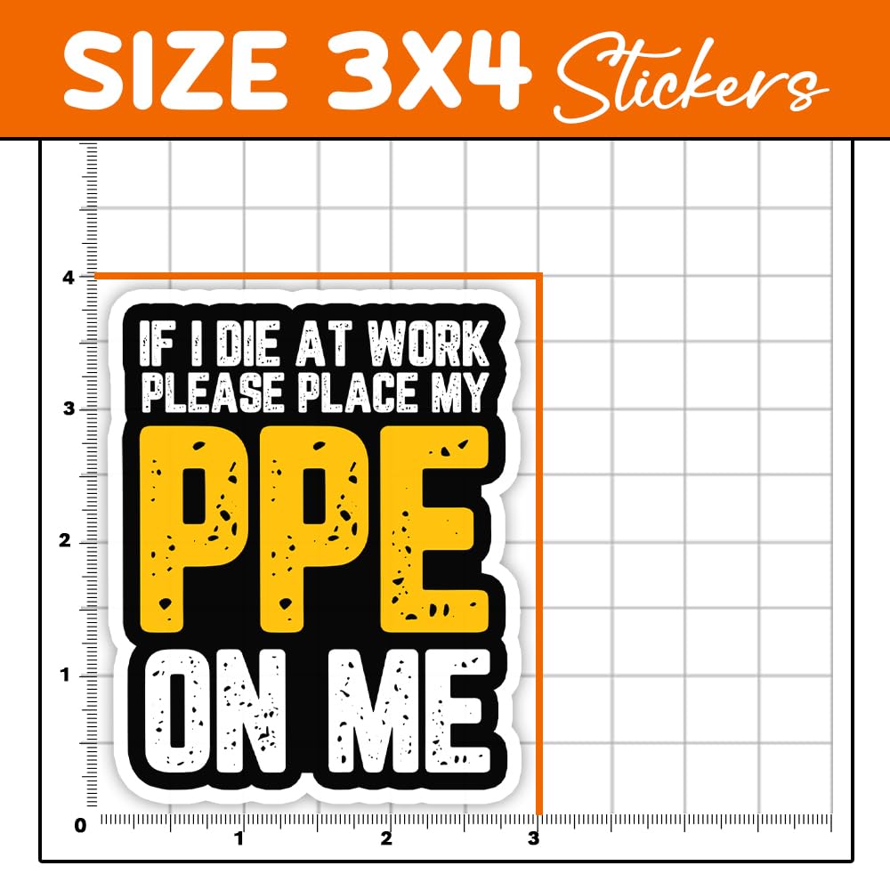 Maianey (3 Pcs) If I Die At Work Please Place My Ppe On Me Sticker Funny Electrician Stickers Electrical Engineer Electrician Jo