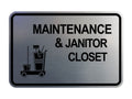 Signs Bylita Classic Framed Maintenance & Janitor Closet Sign (Brushed Silver) - Medium 1 Pack