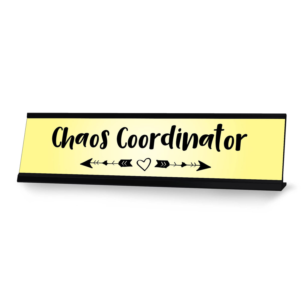 Chaos Coordinator, Yellow Arrows Novelty Office Gift Desk Sign (2 X 8')