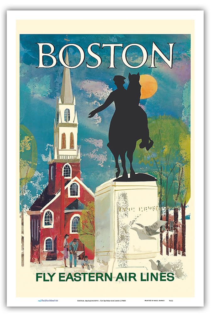 Boston Massachusetts - Fly Eastern Air Lines - Paul Revere Statue and Old North Church - Vintage Airline Travel Poster c.1960s -