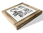 Coffee Wood Plaque Sign, But First Coffee, Box Wood Plaques Desk D  Cor, Rustic Wood Coffee Table Sign, Decor For Kitchen Home O