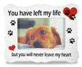 BANBERRY DESIGNS Pet Memorial Ceramic Picture Frame - You Have Left My Life But You Will Never Leave My Heart - Loss of a Pet Gi