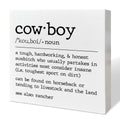 Western Desk Decor Wooden Box Sign, Cowboy Definition, Inspirational Western Decor for Home Bedroom Party Motivational Cowboy De