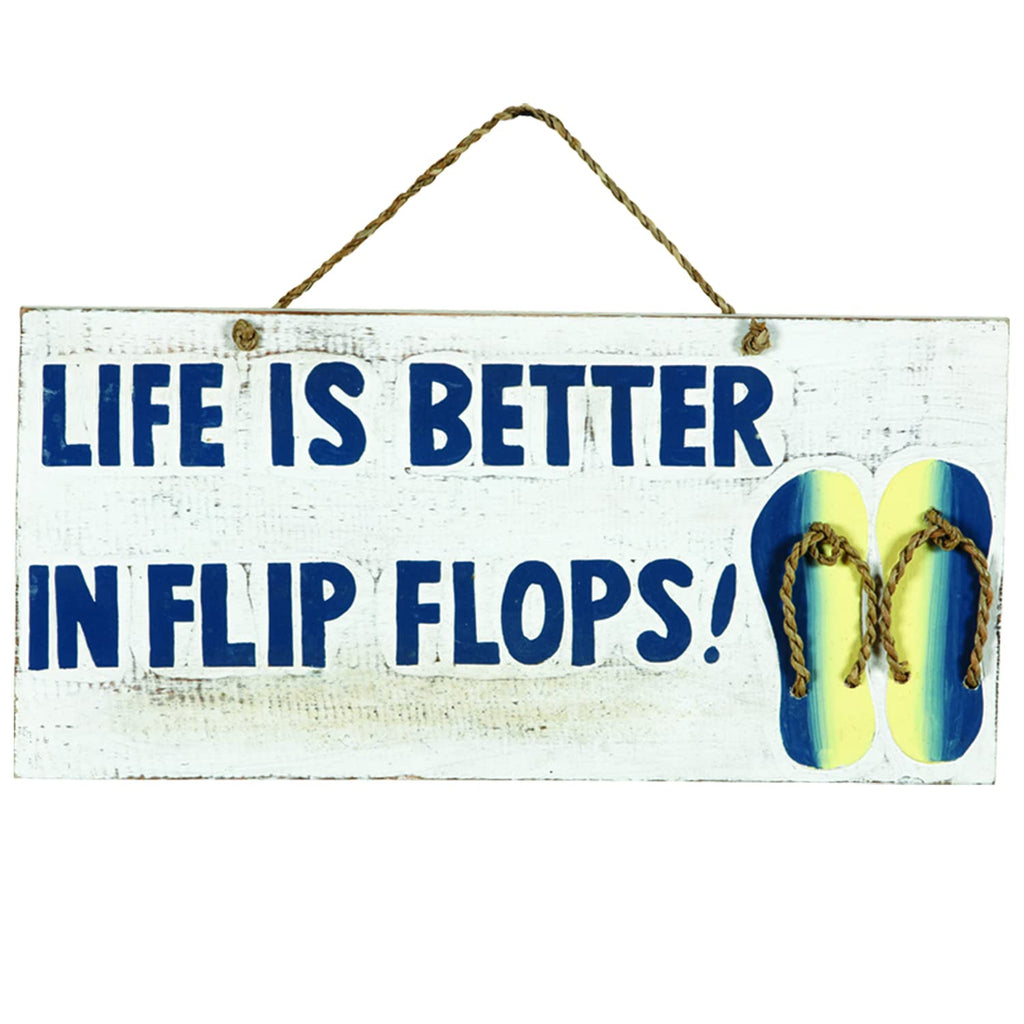 Life Is Better In Flip Flops
