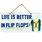 Life Is Better In Flip Flops