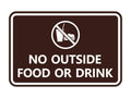 Signs Bylita Classic Framed No Outside Food Or Drink Sign (Dark Brown) - Large