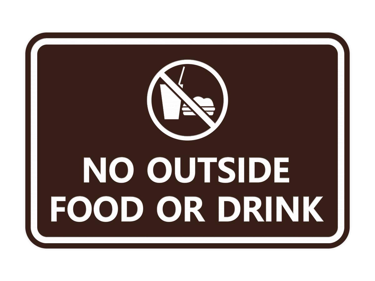Signs Bylita Classic Framed No Outside Food Or Drink Sign (Dark Brown) - Large