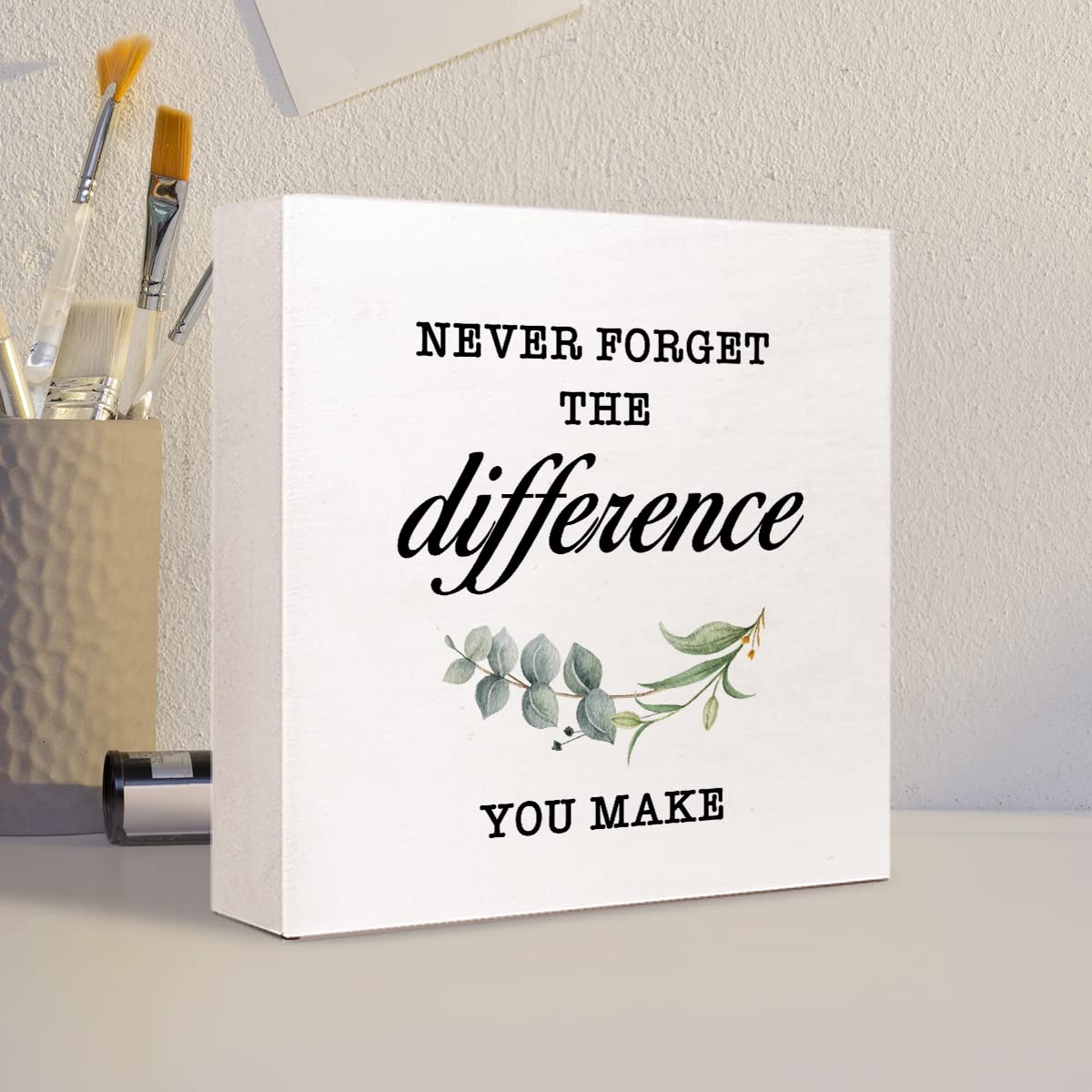 Never Forget The Difference You Make Wooden Box Sign,Inspirational Wooden Block Signs,Motivational Wood Signs For Desk,Thank You
