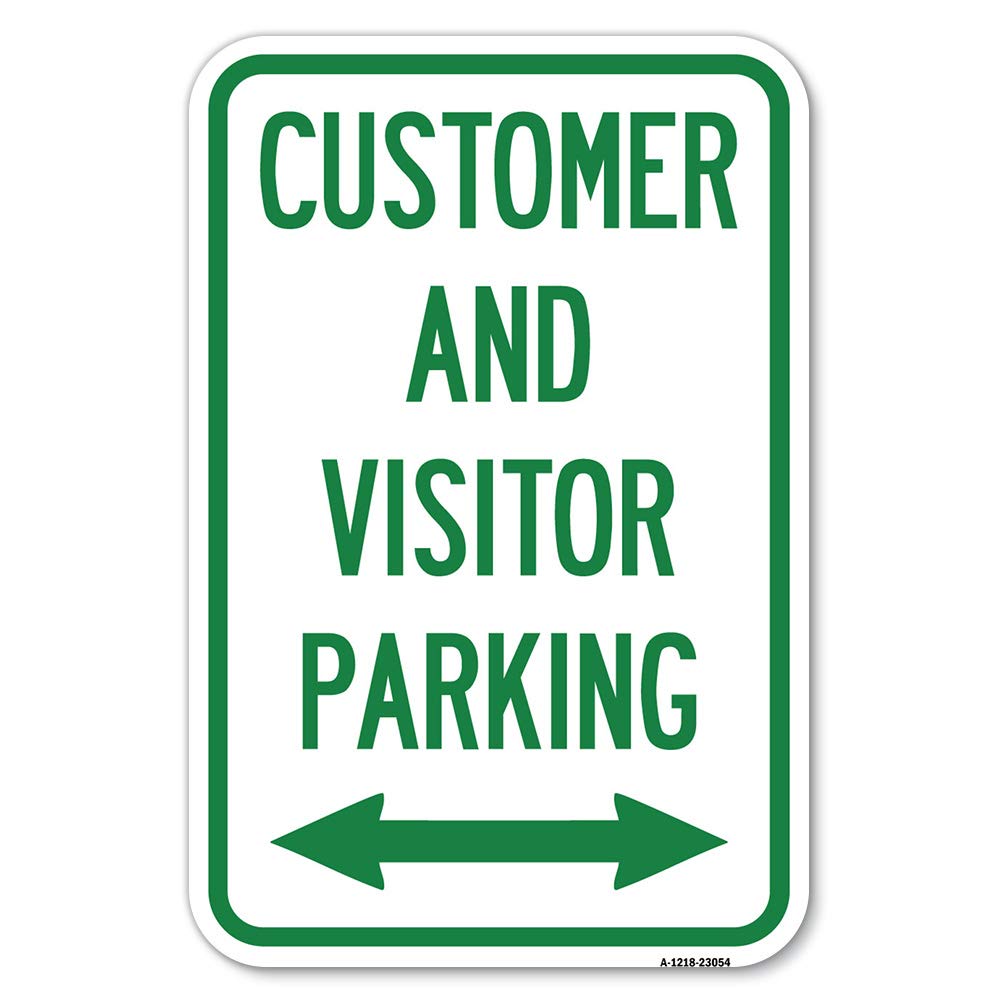 Reserved Parking Sign Customer And Visitor Parking (Bidirectional Arrow) | 12' X 18' Heavy-Gauge Aluminum Rust Proof Parking S
