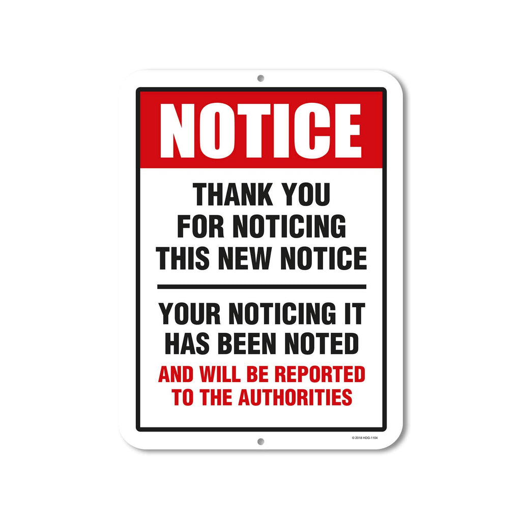Honey Dew Gifts, Funny Decor, Thank You for Noticing the New Notice, 9 inch by 12 inch Novelty Tin Sign Decor, Man Cave Sign, HD