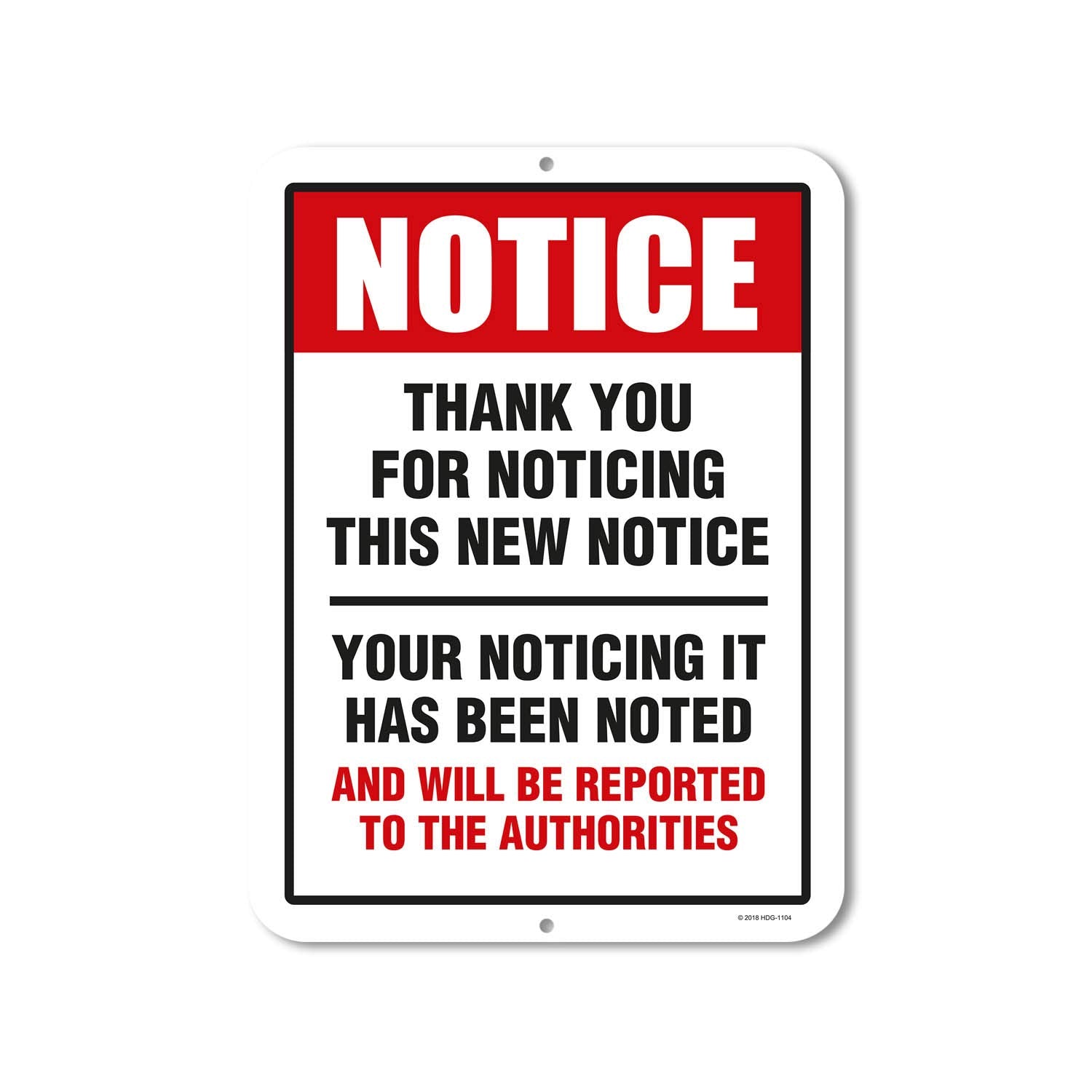 Honey Dew Gifts, Funny Decor, Thank You for Noticing the New Notice, 9 inch by 12 inch Novelty Tin Sign Decor, Man Cave Sign, HD