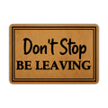 Ytanie Welcome Mats For Front Door Outdoor Entry Don'T Stop Be Leaving Doormat Non Slip Rubber Mat For Home Indoor Farmhouse Fun