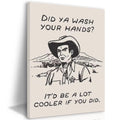 Framed Retro Black and White Cowboy Kitchen Wall Art Did You Wash Your Hands Canvas Prints Cute Bathroom Humor Pictures Trendy D