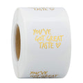Wrapaholic You'Ve Got Great Taste Stickers - Gold Foil Business Thank You Stickers, Shipping Stickers - 2 X 2 Inch 500 Total Lab