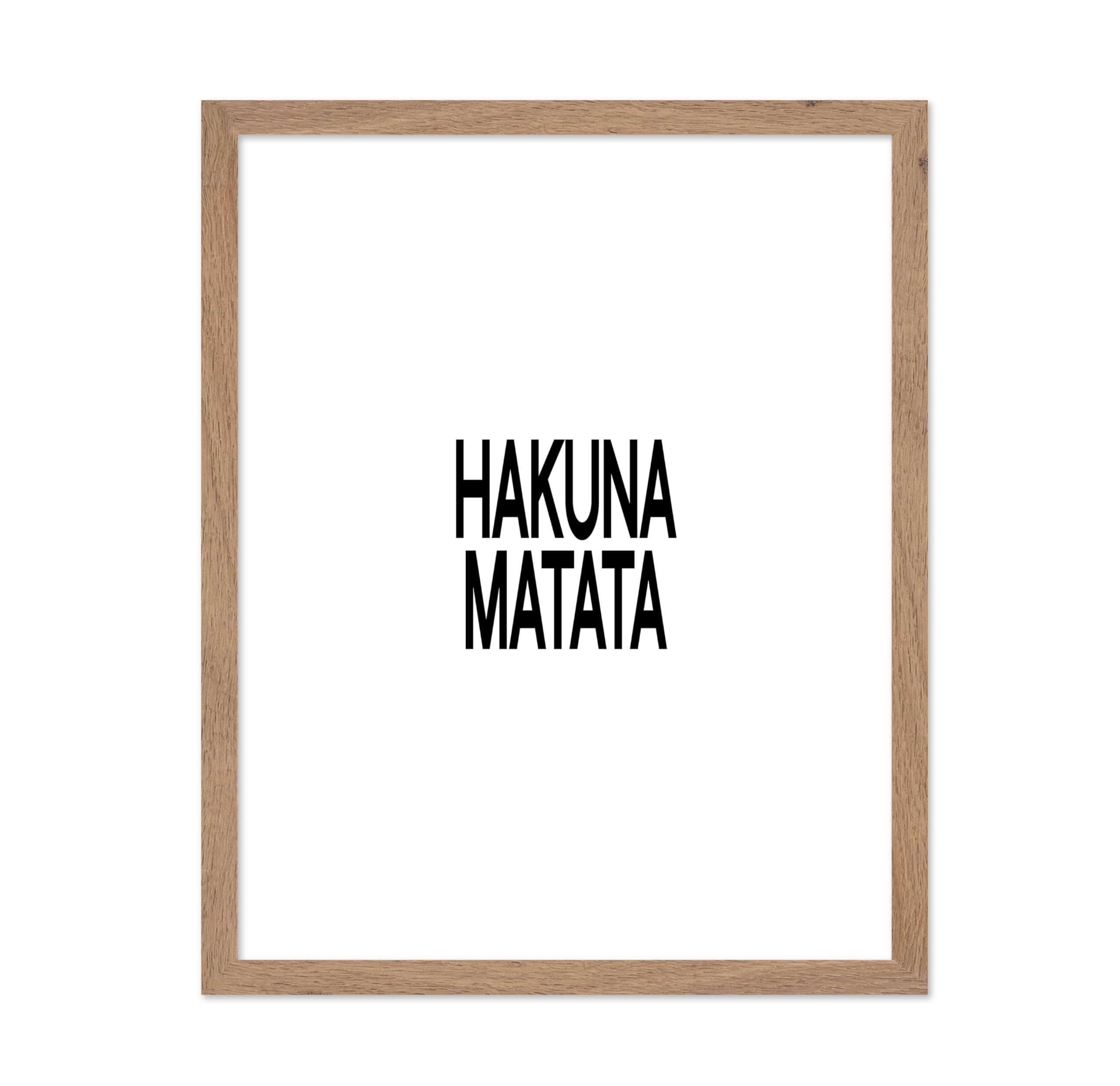 Poster Master Typography Poster - Quote Print - Hakuna Matata, Funny, Inspiring, Motivational - Gift for Family, Kid, Friend - W