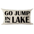 Ramirar Black Word Art Quote Go Jump In The Lake Summer Inspirational Decorative Lumbar Throw Pillow Cover Case Home Living Room