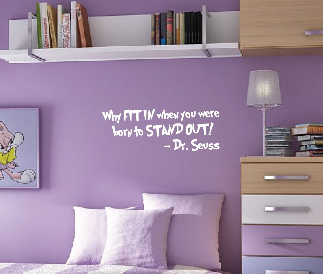 Innovative Stencils Why Fit in When You were Born to Stand Out Dr. Seuss Wall Kids Girl Room Decal (28'' Wide X 10.5'' High) 116