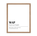 Poster Master Typography Poster - Dictionary Print - WAP Definition, Wet, Requires Bucket and Mop, Minimal, Funny - Gift for Gir