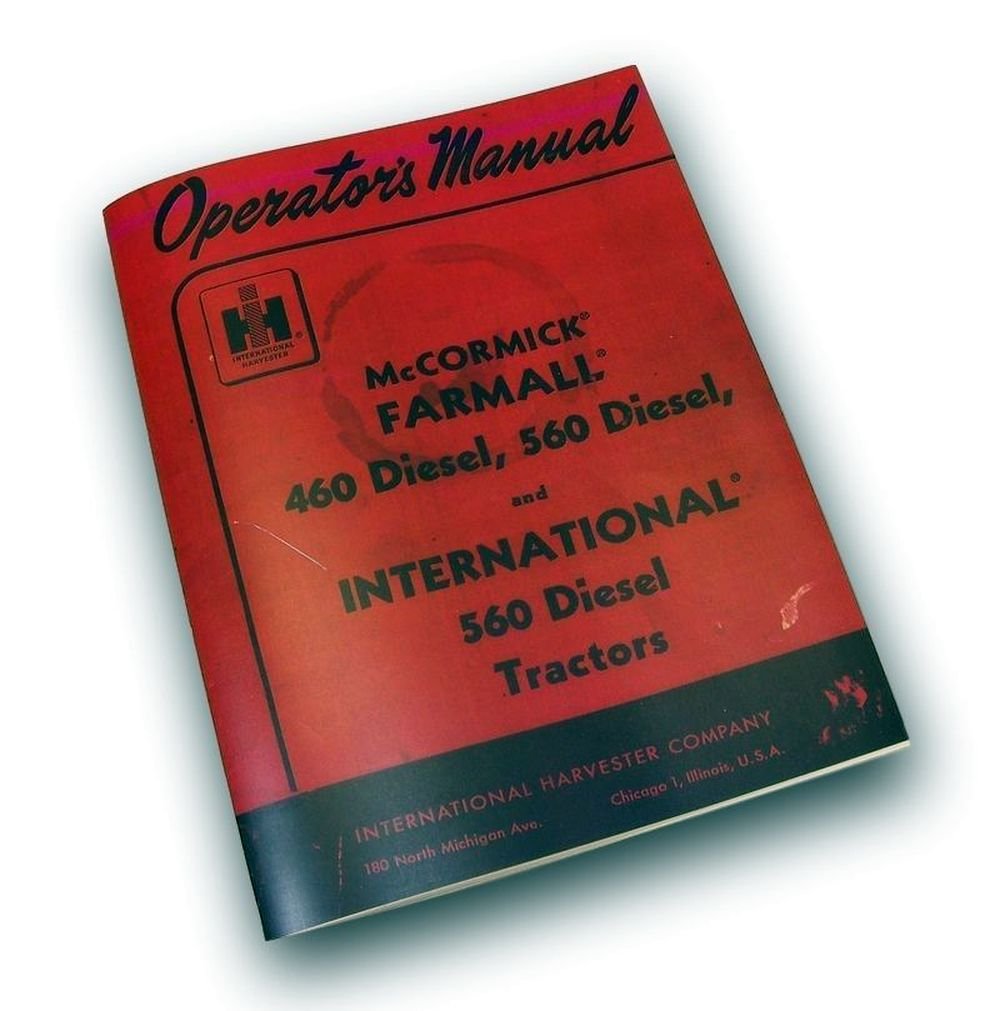 Farmall Diesel 460 560 Tractor Operators Owners Manual International Ihc Ih