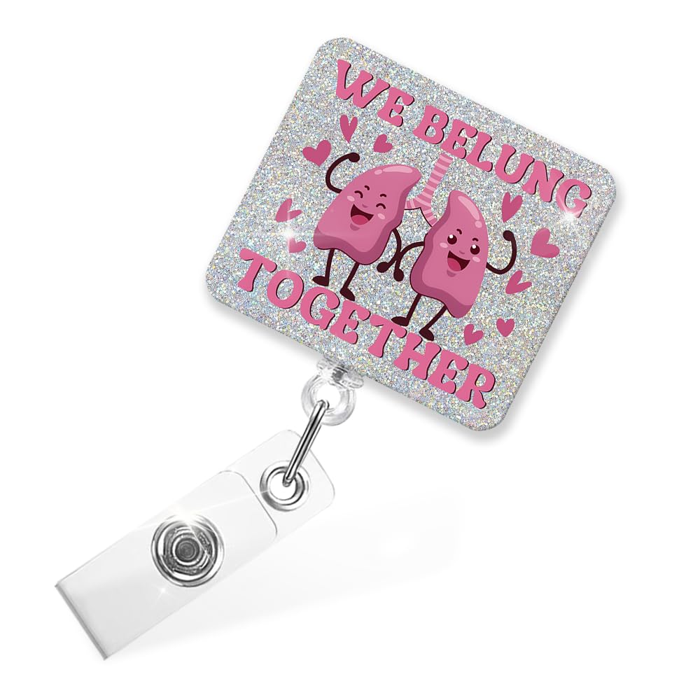 Sixrip We Belung Together Retractable Glitter Badge Reel With Alligator Clip, Funny Lungs Badge Holder Gifts For Respiratory The