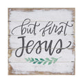Simply Said, INC Perfect Pallet Petites 8' Wood Sign - But First Jesus
