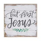 Simply Said, INC Perfect Pallet Petites 8' Wood Sign - But First Jesus