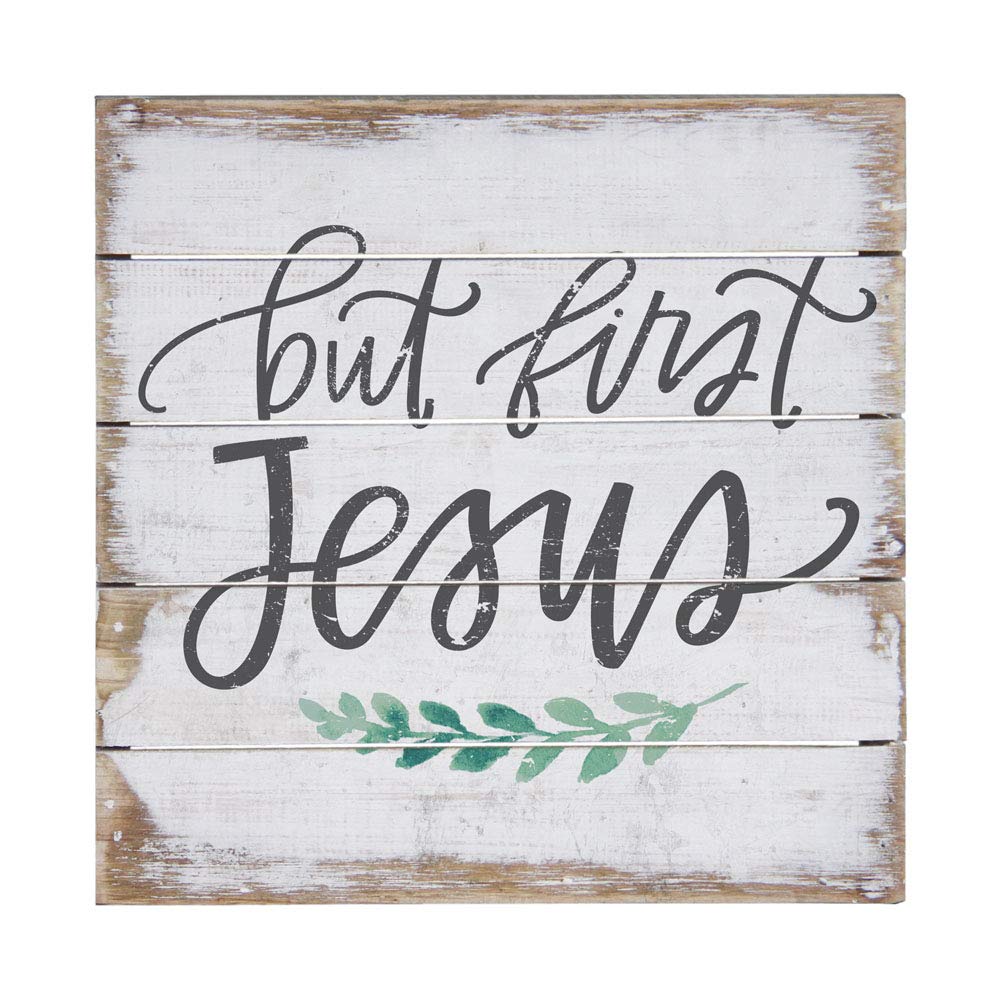 Simply Said, INC Perfect Pallet Petites 8' Wood Sign - But First Jesus