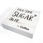 Coffee Wood Box Sign Kitchen Home Decor, Rustic Funny Pour Some Sugar On Me Wooden Box Sign Block Plaque For Wall Tabletop Desk