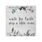 Simply Said, INC Small Talk Sign 5.25' Wood Block Plaque - Walk By Faith, Skip A Little, Even