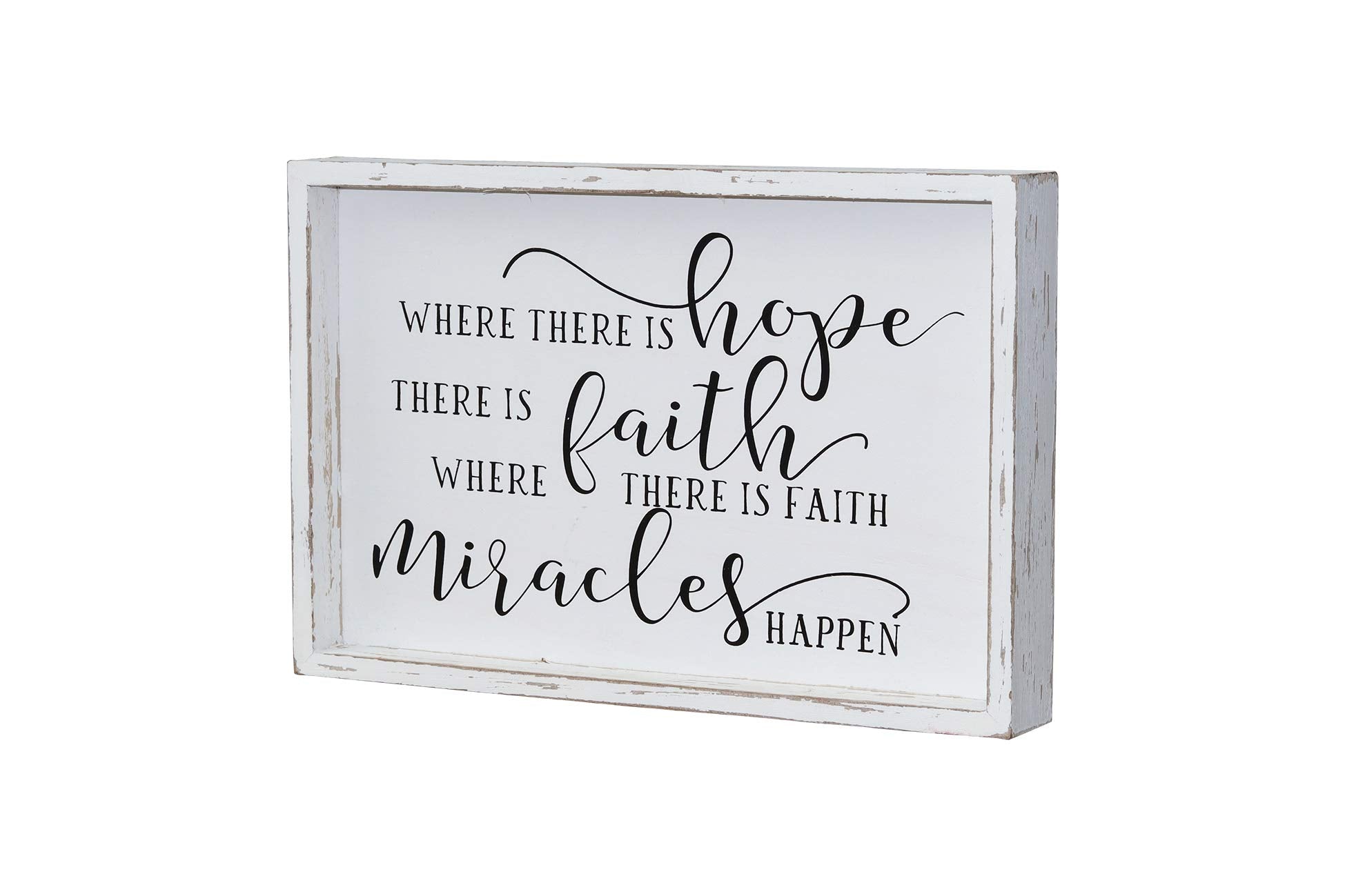 Where There Is Hope There Is Faith Where There Is Faith Miracles Happen Wood Wall Framed Sign, White Washed Wood Inspirational W