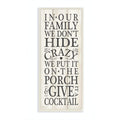 Stupell Industries Don't Don't Hide Crazy Funny Country Home Wood Textured Word Design Signs and Plaques, Multi-Color