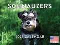 Schnauzer Calendar 2025 Monthly Wall Calender 12 Month | American Made In The Usa