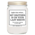 YouNique Designs Funny Sister in Law Gifts Funny Soy Candle 8oz - Sister in Law Birthday Gift Ideas - Future Sister in Law Weddi