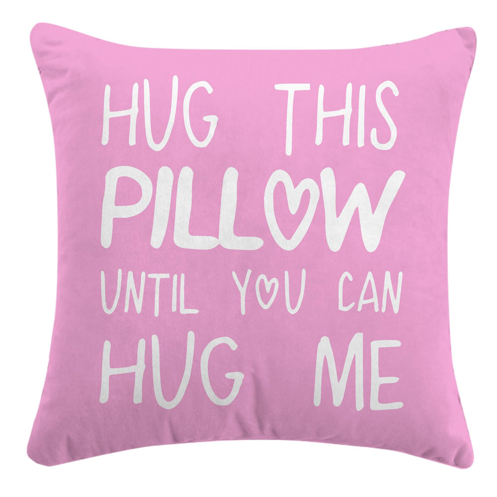 Sufamb Hug This Pillow Until You Can Hug Me Throw Pillow Covers Decor, 22'' X 22'' Pillow Case, Boyfriend Girlfriend Birthday Gi