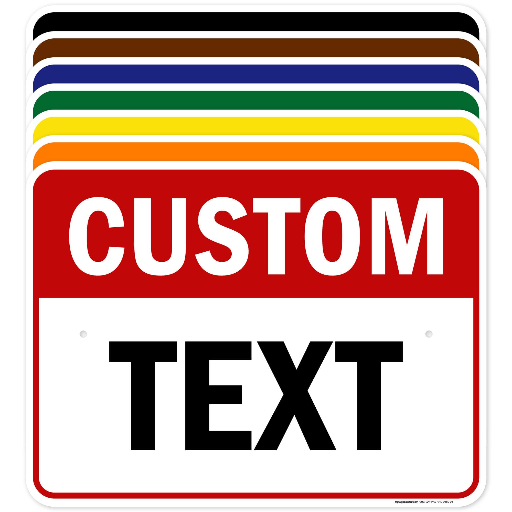 Custom Sign, Custom Sign For Business, Indoor/Outdoor Use. 18X24 Inches, Rust Free .063 Aluminum, Fade Resistant, Made In Usa By