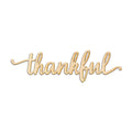Woodums - Thankful Script Wooden Wall Art Decor, Unfinished Wood Sign for Family Room Decor, Charlie Script Letter Wood Cutout, 
