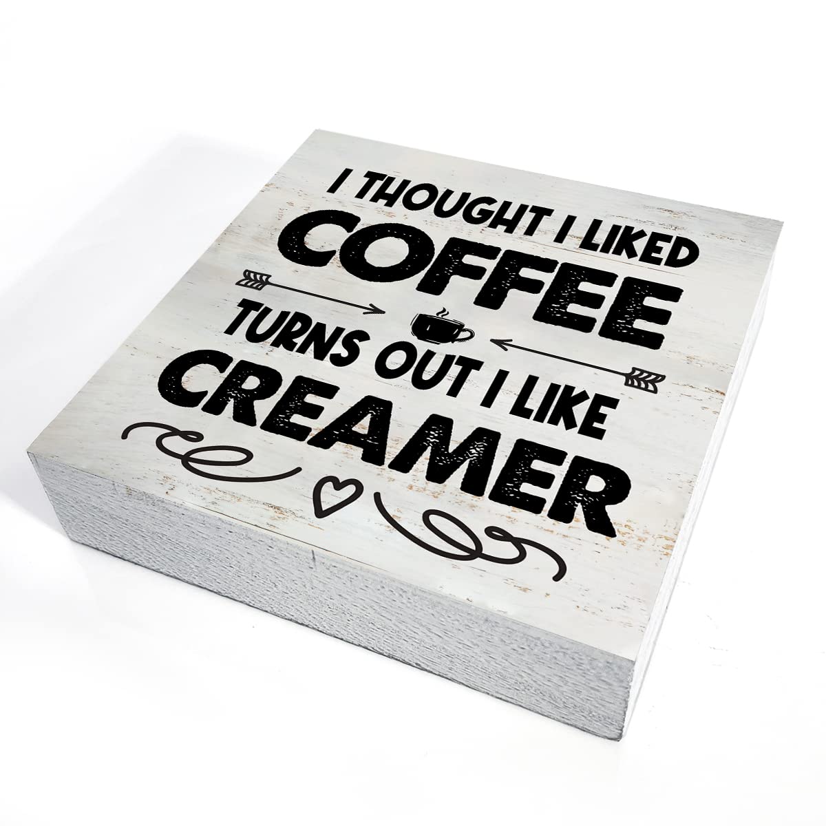 Rustic Coffee Wood Box Sign I Thought I Liked Coffee Turns Out I Like Creamer Wooden Box Sign Home Kitchen Coffee Bar Desk Shelf