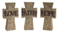 Hope, Faith, Love Cross (Set of 3)