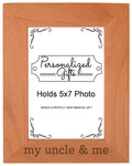 ThisWear Fathers Day Gifts for Uncle and Me Natural Wood Engraved 5x7 Portrait Picture Frame Wood