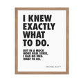 Poster Master Motivational Poster - Inspirational Print - I Knew Exactly What To Do, Funny, Quotes, Unique - Gift for Friend, Co