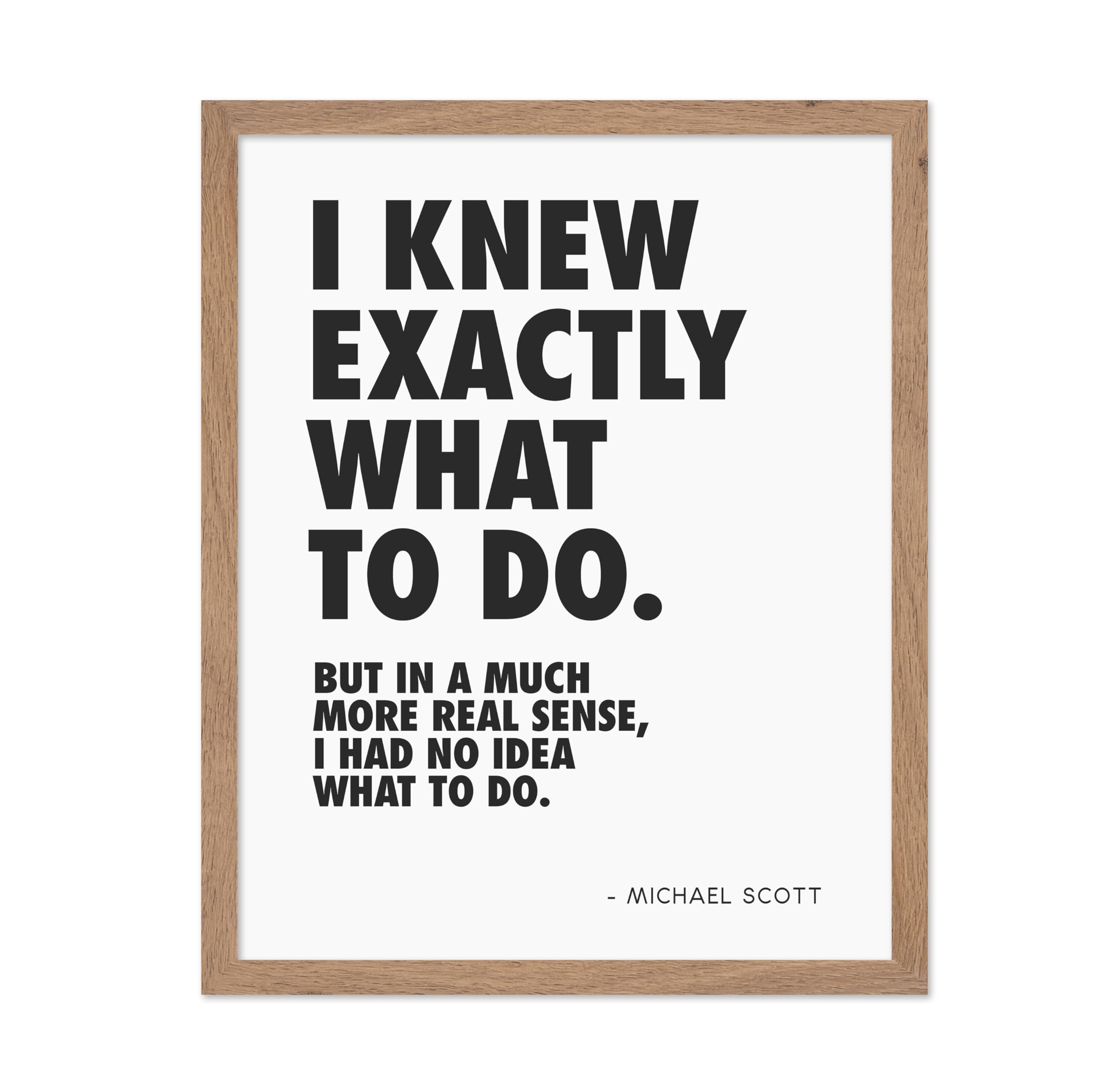 Poster Master Motivational Poster - Inspirational Print - I Knew Exactly What To Do, Funny, Quotes, Unique - Gift for Friend, Co