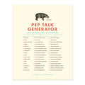 RACCOON SOCIETY Pep Talk Inspirational Wall Art Print - 8x10 Funny Motivational Sentence Generator Gift - Ready to Frame - Fun f
