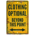 HangTime Clothing Optional Beyond This Point 8 X 12 Sign