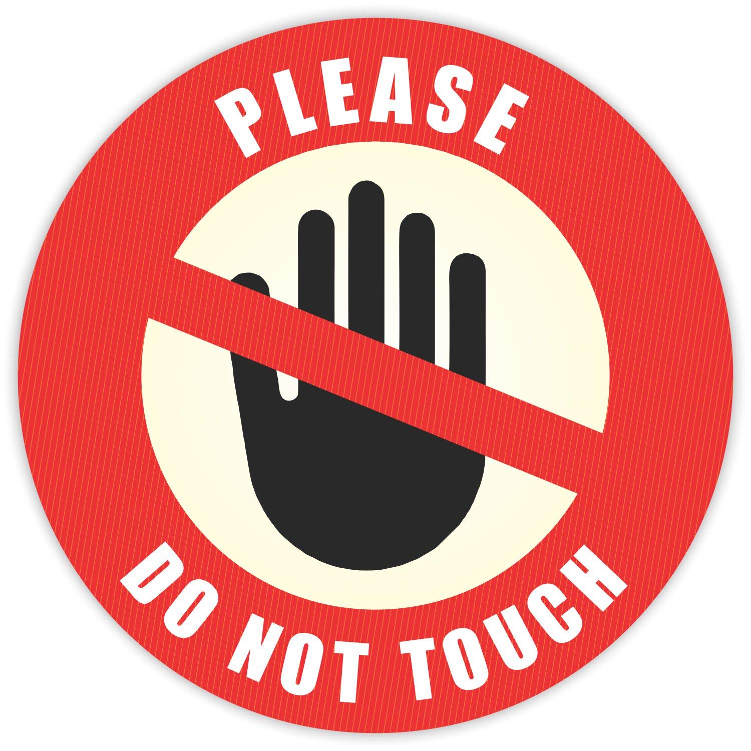 Do Not Touch Sticker - (Pack Of 12) 6' Large Round Laminated Vinyl Decals Sign Warning Labels