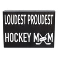 JennyGems Hockey Mom Gifts, Loudest Proudest Hockey Mom Wooden Sign, Decor and Wall Hanging, Made in USA