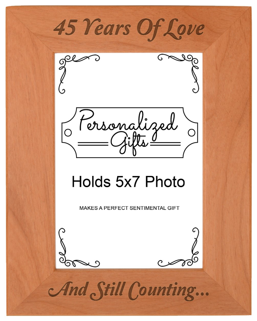 Personalized Gifts 45th Anniversary Frame 45 Years and Counting Natural Wood Engraved 5x7 Portrait Picture Frame Wood